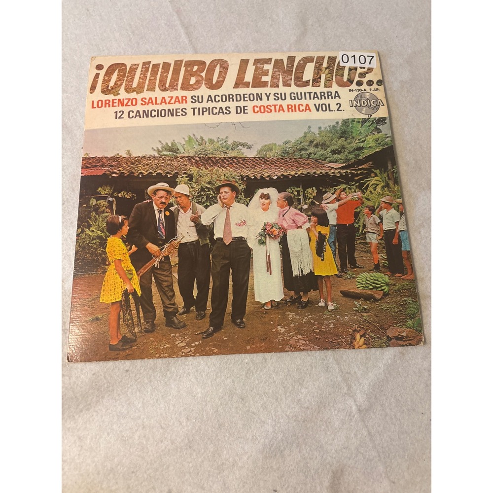 Indica Lorenzo Salazar Quiubo Lencho Vol 2 Vinyl LP Costa Rica Good Latin Folk